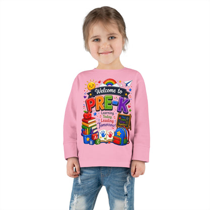 Welcome to Pre-K Toddler Long Sleeve Tee - Back to School Preschool Shirt