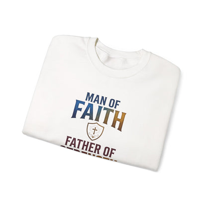 "Man of Faith, Father of Strength" Crewneck Sweatshirt