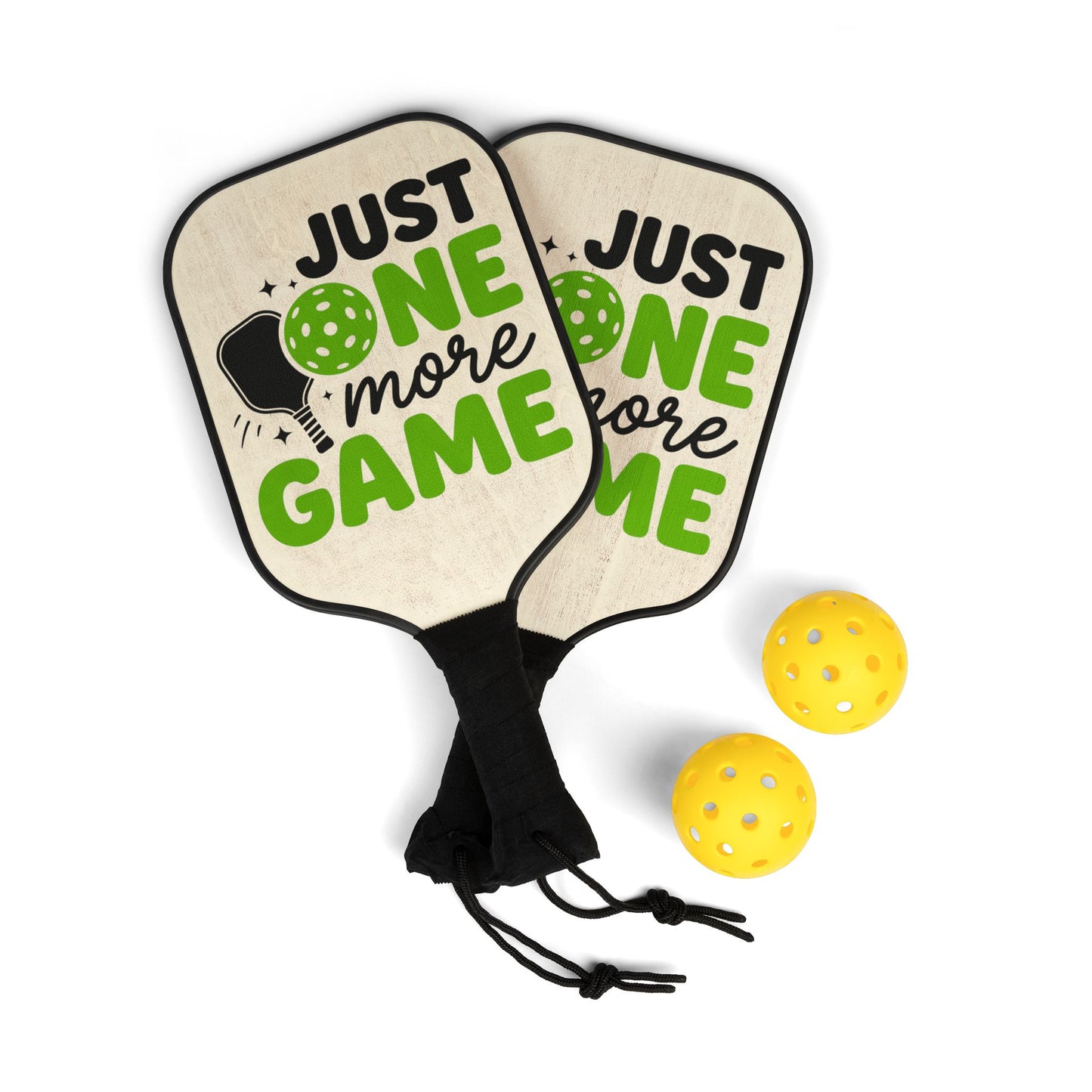 Pickleball Paddle Set - "Just One More Game" Graphic Paddle Kit (2 Pack)
