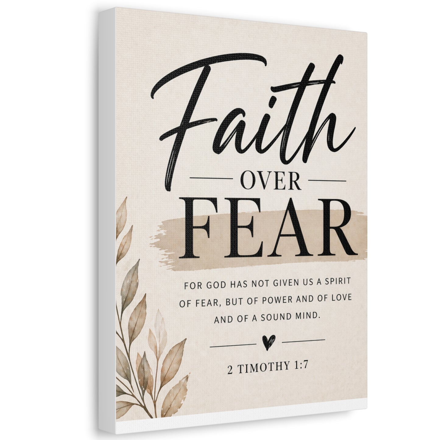 Faith Over Fear Stretched Canvas — 2 Timothy 1:7 Inspirational Wall Art