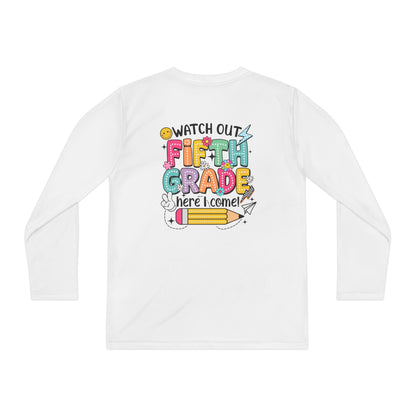Youth Long Sleeve Tee - "Watch Out Fifth Grade Here I Come" Back-to-School Shirt