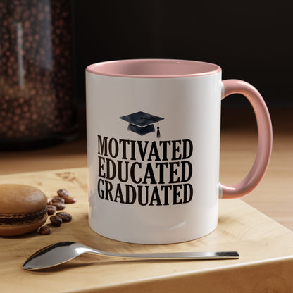 Graduation Coffee Mug – "Motivated Educated Graduated" Accent Ceramic Mug