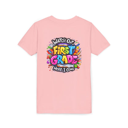 First Grade T-Shirt - "Watch Out First Grade Here I Come" Back-to-School Youth Tee