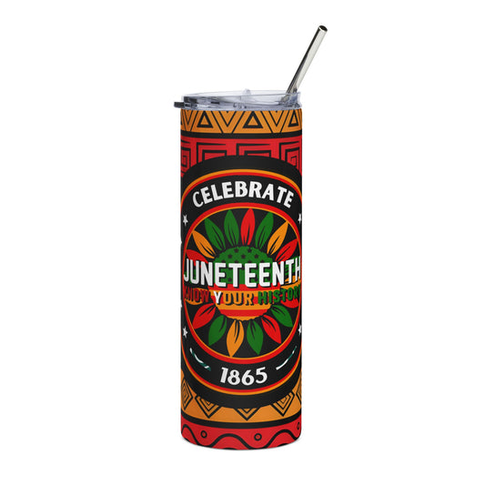 Juneteenth 20oz Stainless Tumbler — Celebrate Freedom Travel Mug