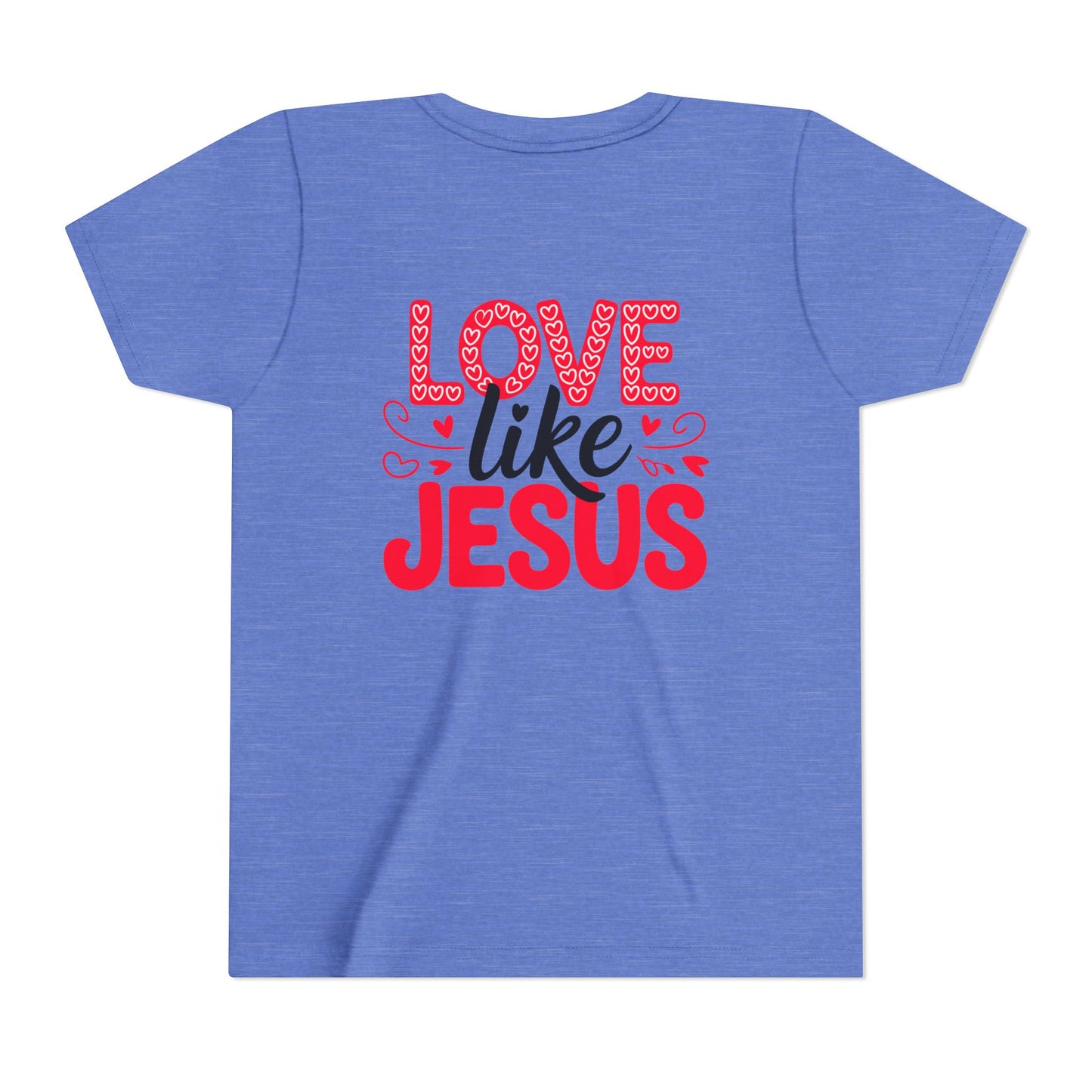 Youth Tee - "Love Like Jesus" Christian Kids Shirt