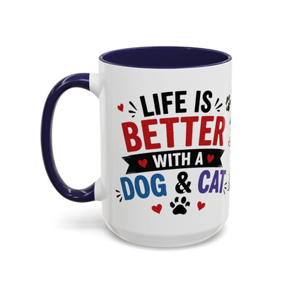 Dog and Cat Coffee Mug – "Life is Better with a Cat" Accent Ceramic Mug