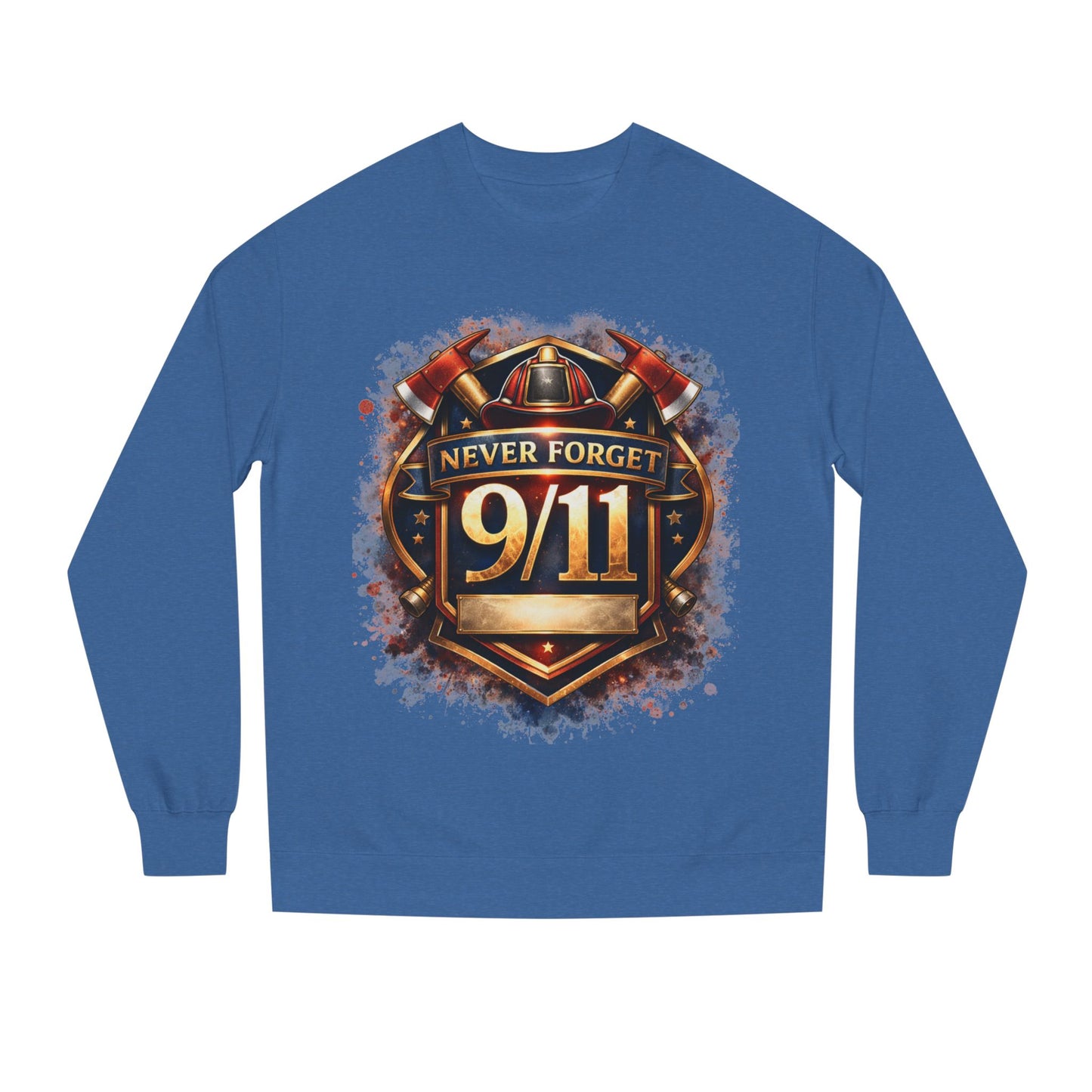 Never Forget 9/11 Sweatshirt — Memorial Firefighter Tribute Crewneck