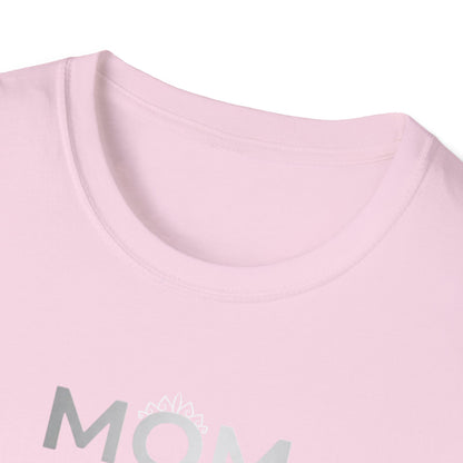 Mom A Title Just Above Queen T-Shirt