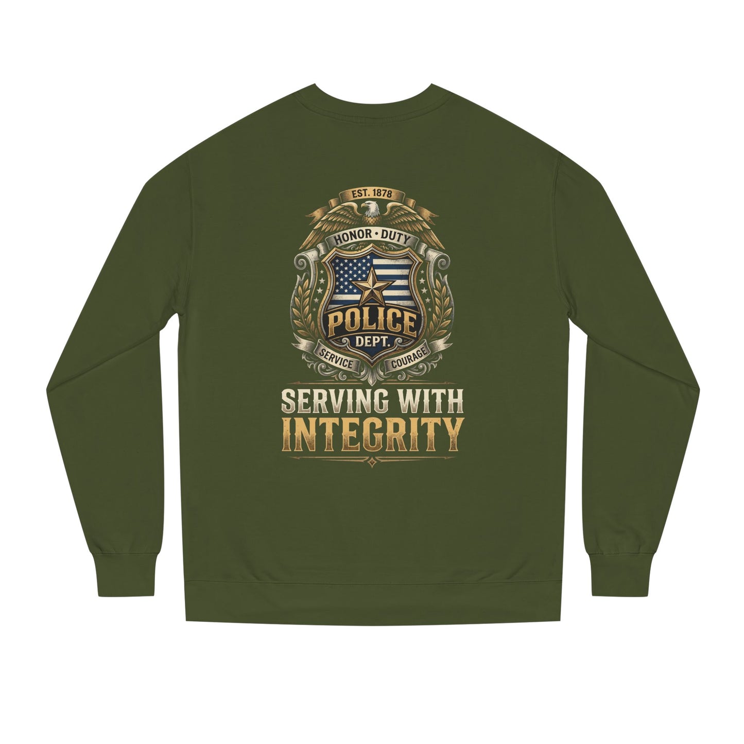 Police Badge Sweatshirt - "Serving With Integrity" Crewneck