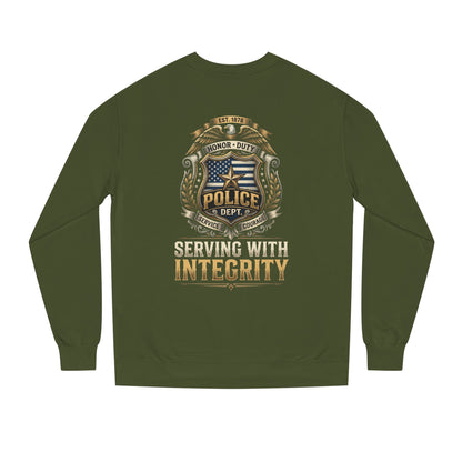 Police Badge Sweatshirt - "Serving With Integrity" Crewneck