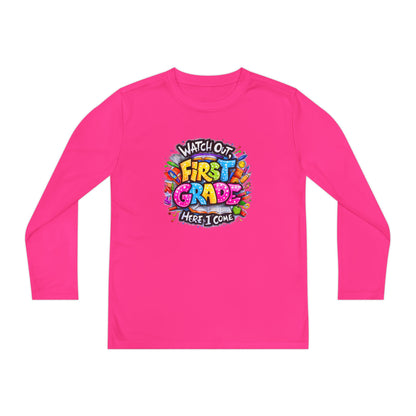 First Grade Kids Long Sleeve Tee — "Watch Out! First Grade Here I Come" Back-to-School Shirt