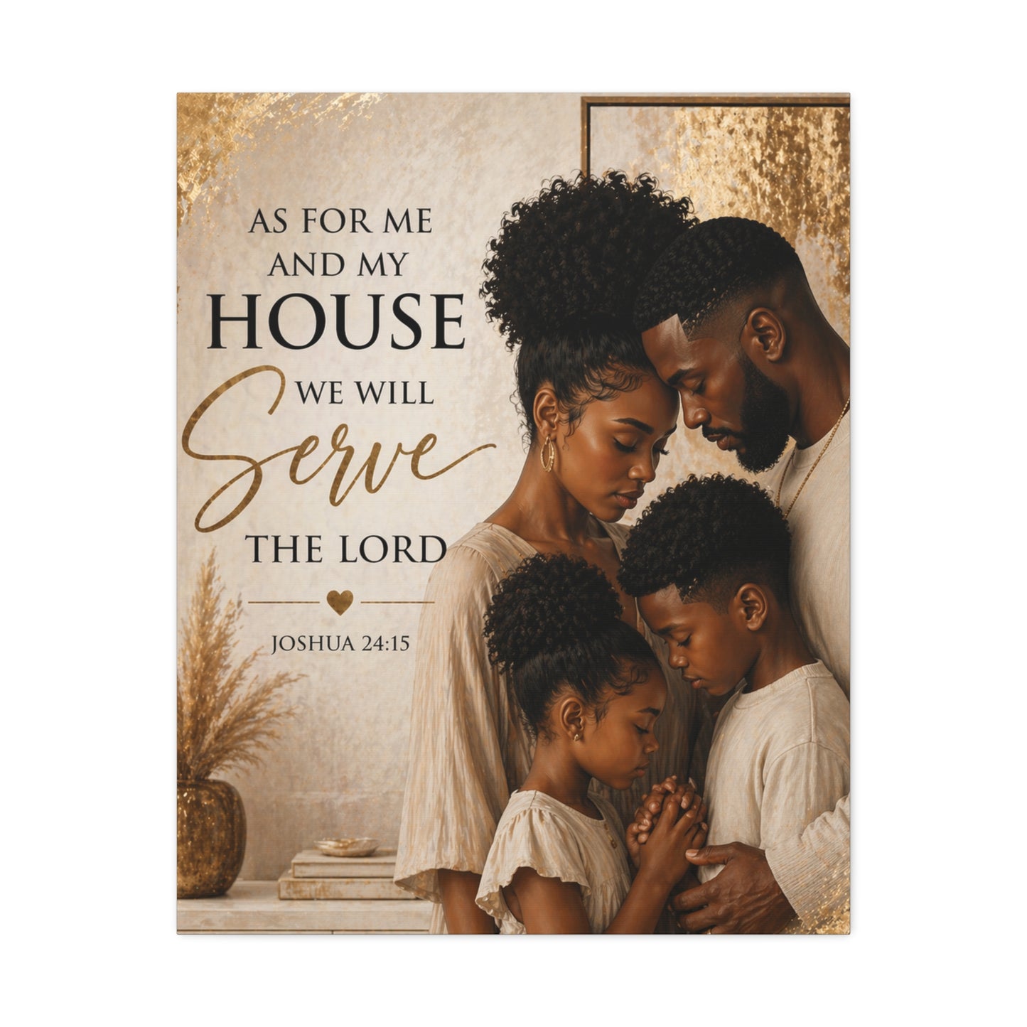 Canvas Wall Art — "As For Me and My House We Will Serve the Lord" Christian Family Scripture (Joshua 24:15)