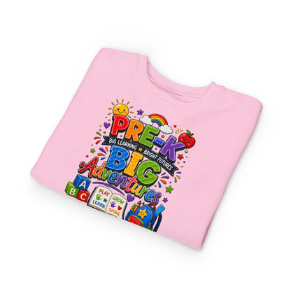 Toddler Sweatshirt — "Pre-K Big Adventures" Colorful Preschool Back-to-School Crewneck