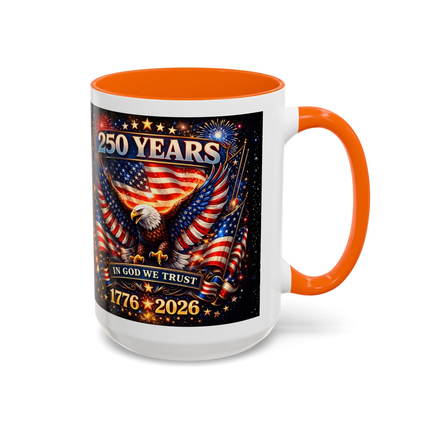 250 Years 1776–2026 Eagle American Flag Accent Coffee Mug — Patriotic Independence Day Gift (11/15oz)