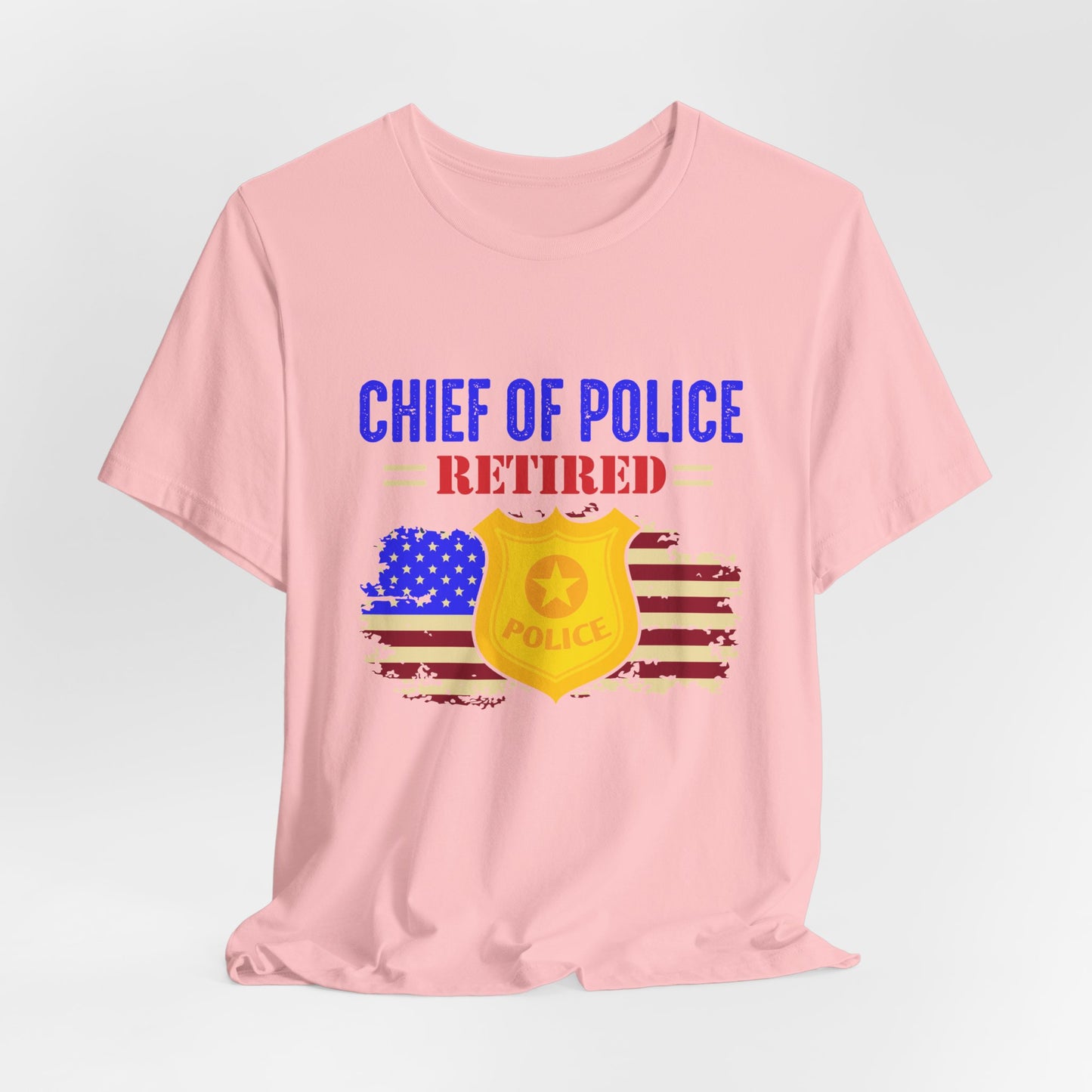 Retired Chief of Police T-Shirt — American Flag Badge Retirement Tee
