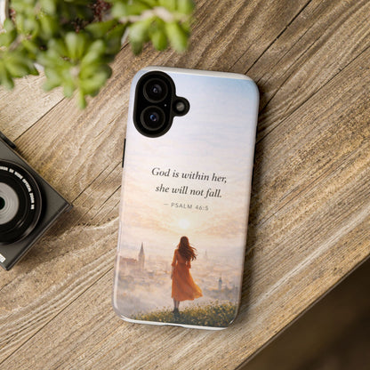 Inspirational Psalm 46:5 Phone Case — 'God is within her, she will not fall' Christian Phone Cover