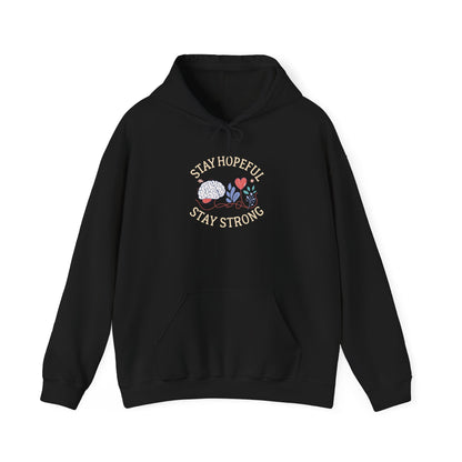 Stay Hopeful Stay Strong Hoodie