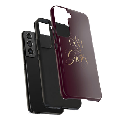 To God Be The Glory Tough Phone Case — Burgundy Gold Christian Scripture Cover
