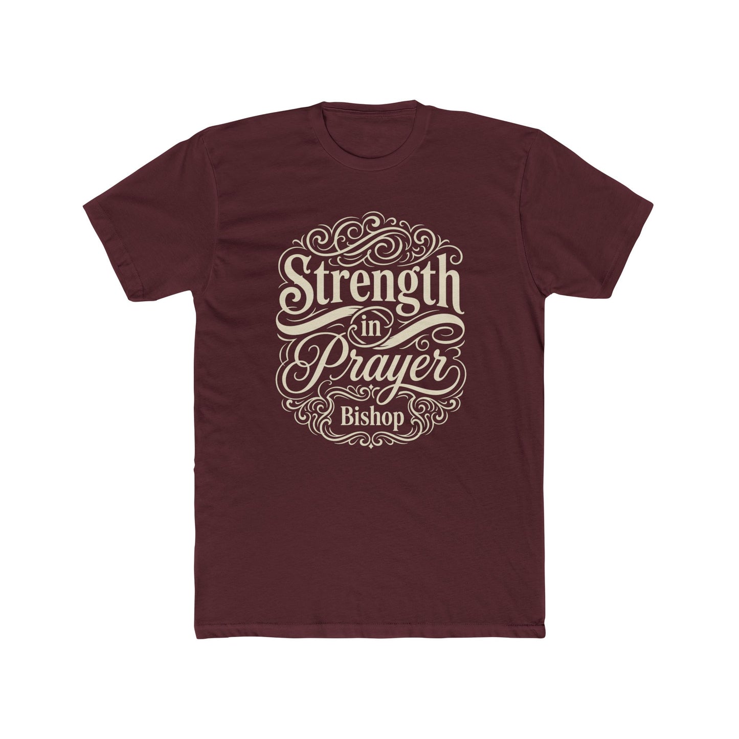 Strength in Prayer T-Shirt — Inspirational Faith Tee (Bishop)