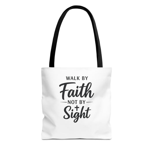 Faith Tote Bag — "Walk by Faith Not by Sight" Inspirational Canvas Tote