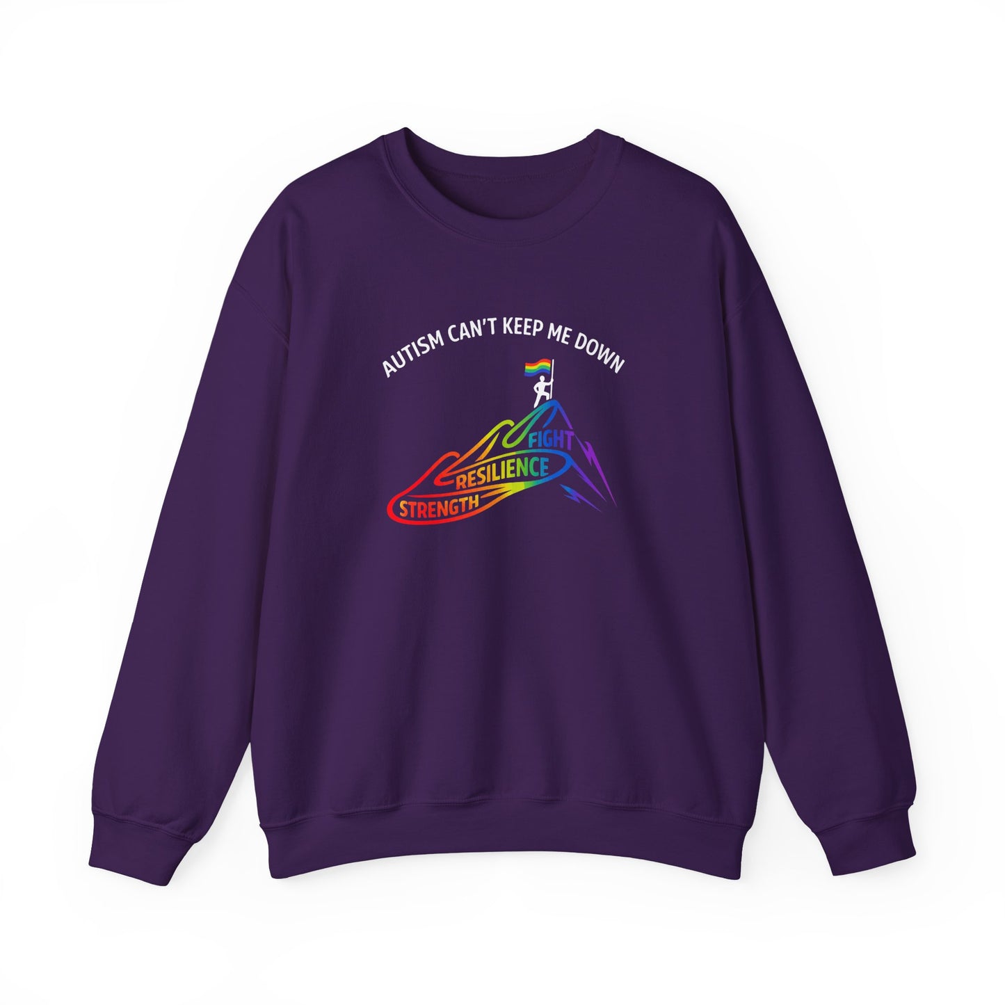 Autism Can't Keep Me Down Fight Resilience Strength Sweatshirt