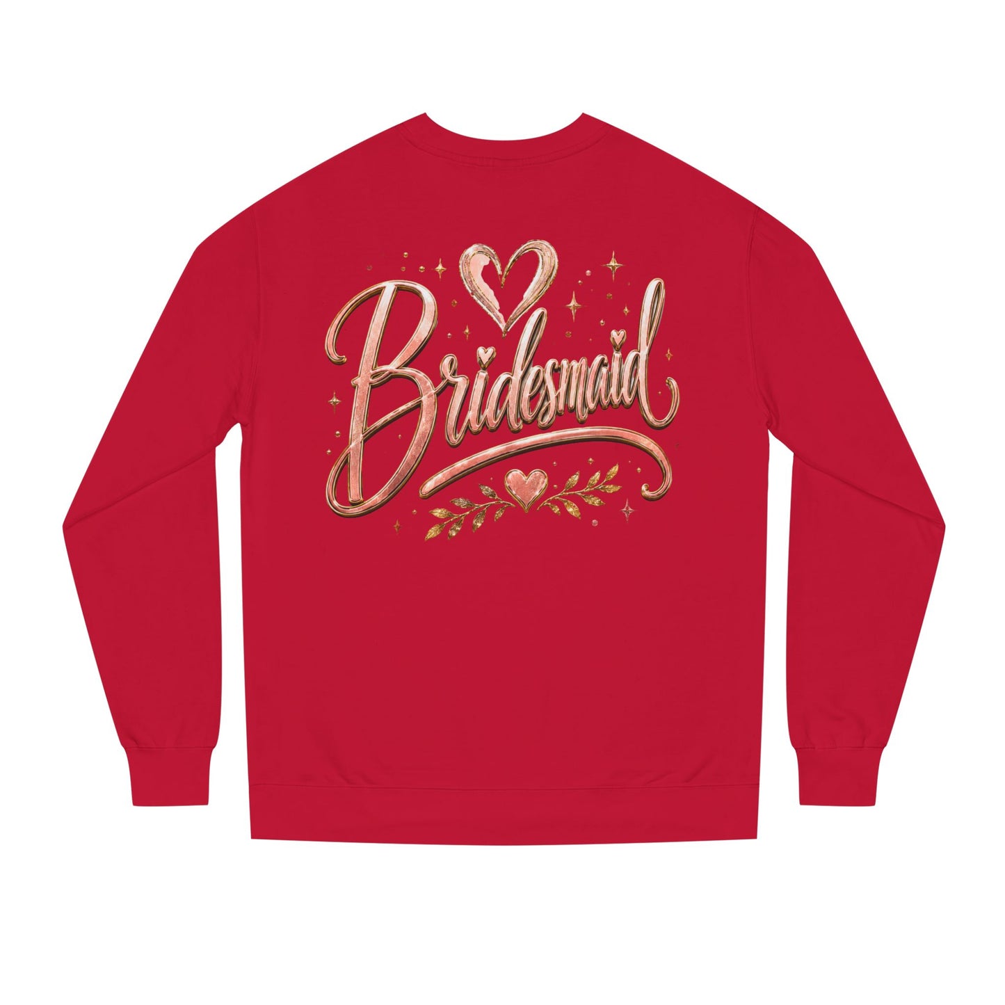 Bridesmaid Crewneck Sweatshirt — Rose Gold Script Bridesmaid Pullover
