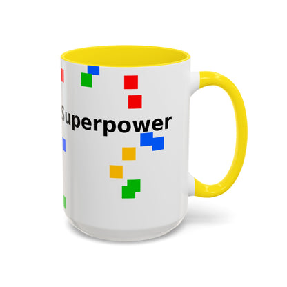 Coffee Mug — Teacher Is My Superpower Accent Ceramic Mug