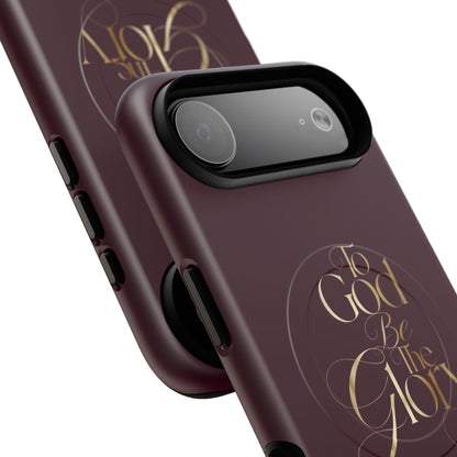 "To God Be The Glory" Tough Magnetic Phone Case — Burgundy Christian iPhone Cover