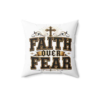 Faith Over Fear Decorative Pillow — Inspirational Christian Accent Cushion