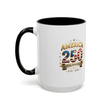America 250 Coffee Mug — Patriotic 1776–2026 Anniversary Accent Mug