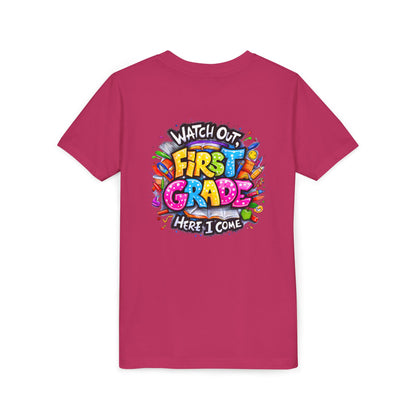 First Grade T-Shirt - "Watch Out First Grade Here I Come" Back-to-School Youth Tee