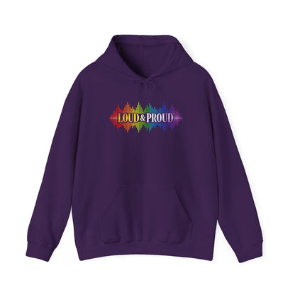 Loud & Proud Hoodie