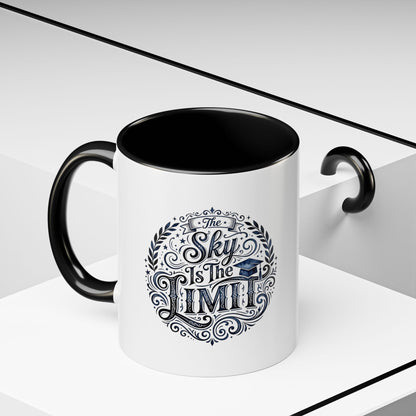 Accent Coffee Mug — “The Sky Is The Limit” Inspirational Graduation Coffee Mug