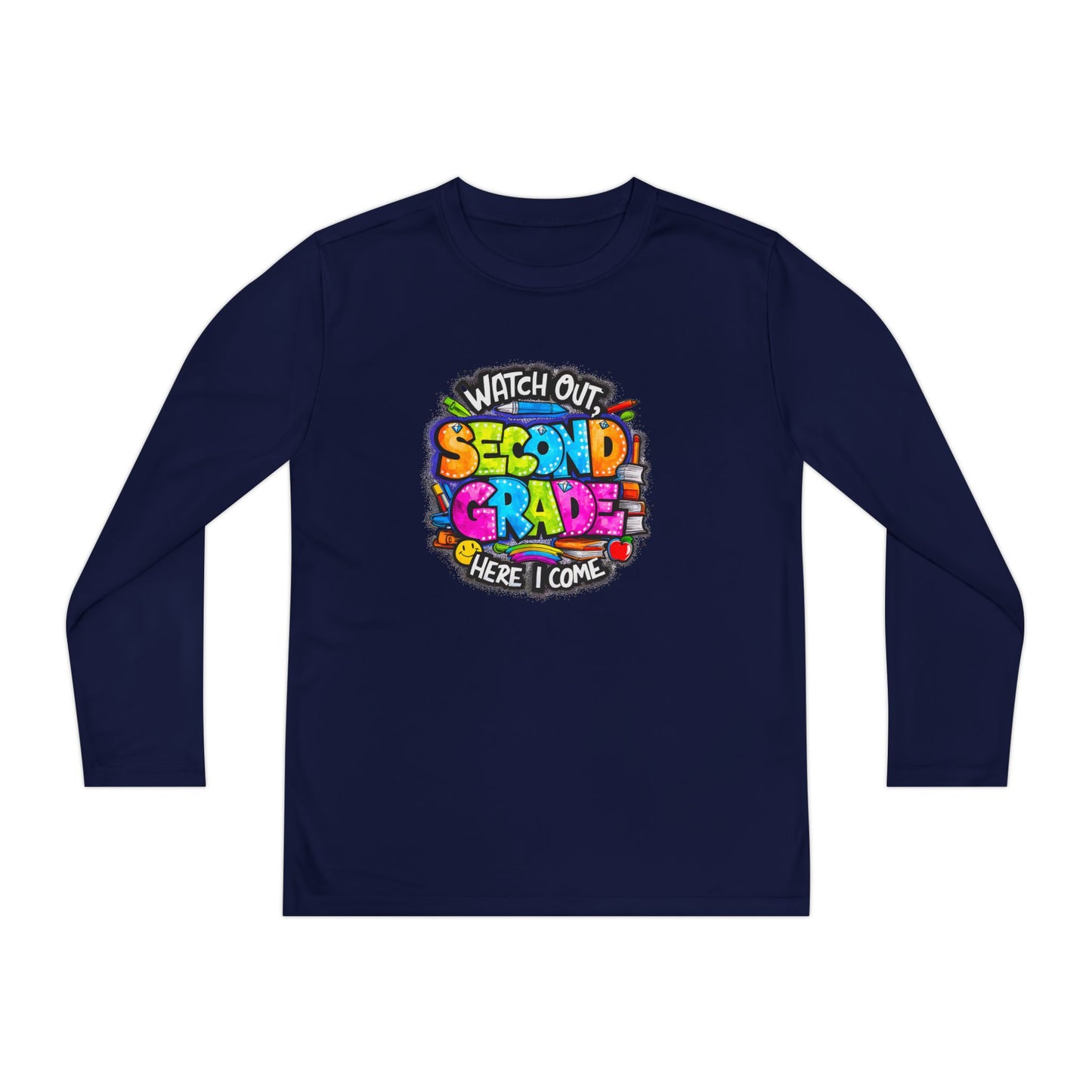 Second Grade Long Sleeve Tee — "Watch Out Second Grade Here I Come" Youth Shirt