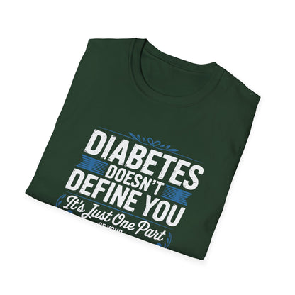 "Diabetes Doesn't Define You" T-Shirt
