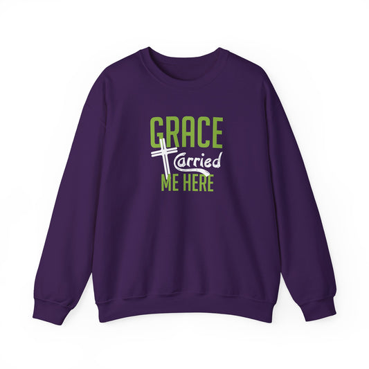 Grace Carried Me Here Sweatshirt