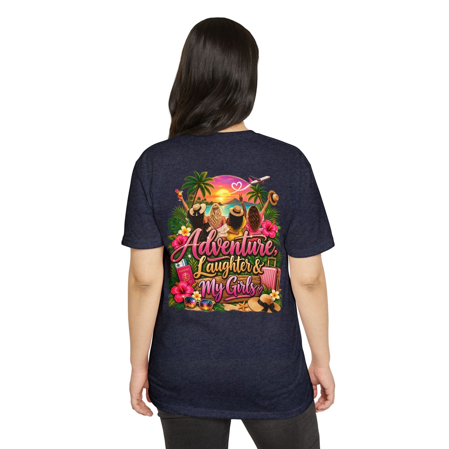 Adventure, Laughter & My Girls T-Shirt