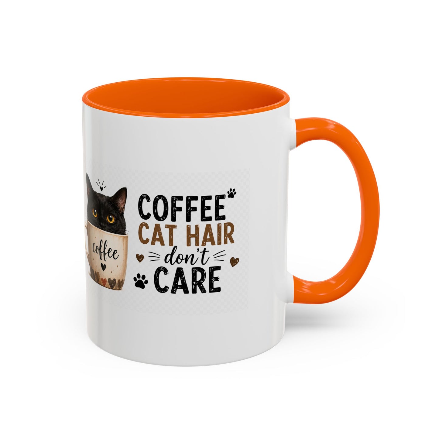 Coffee & Cat Hair Mug — "Coffee, Cat Hair, Don't Care" Accent Ceramic Coffee Mug (11/15oz)