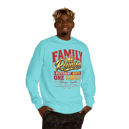 Family Reunion Sweatshirt - "Different Roots One Family" Crewneck