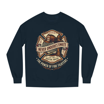 Firefighter Crewneck Sweatshirt — "Never Underestimate" Vintage Firefighter Badge