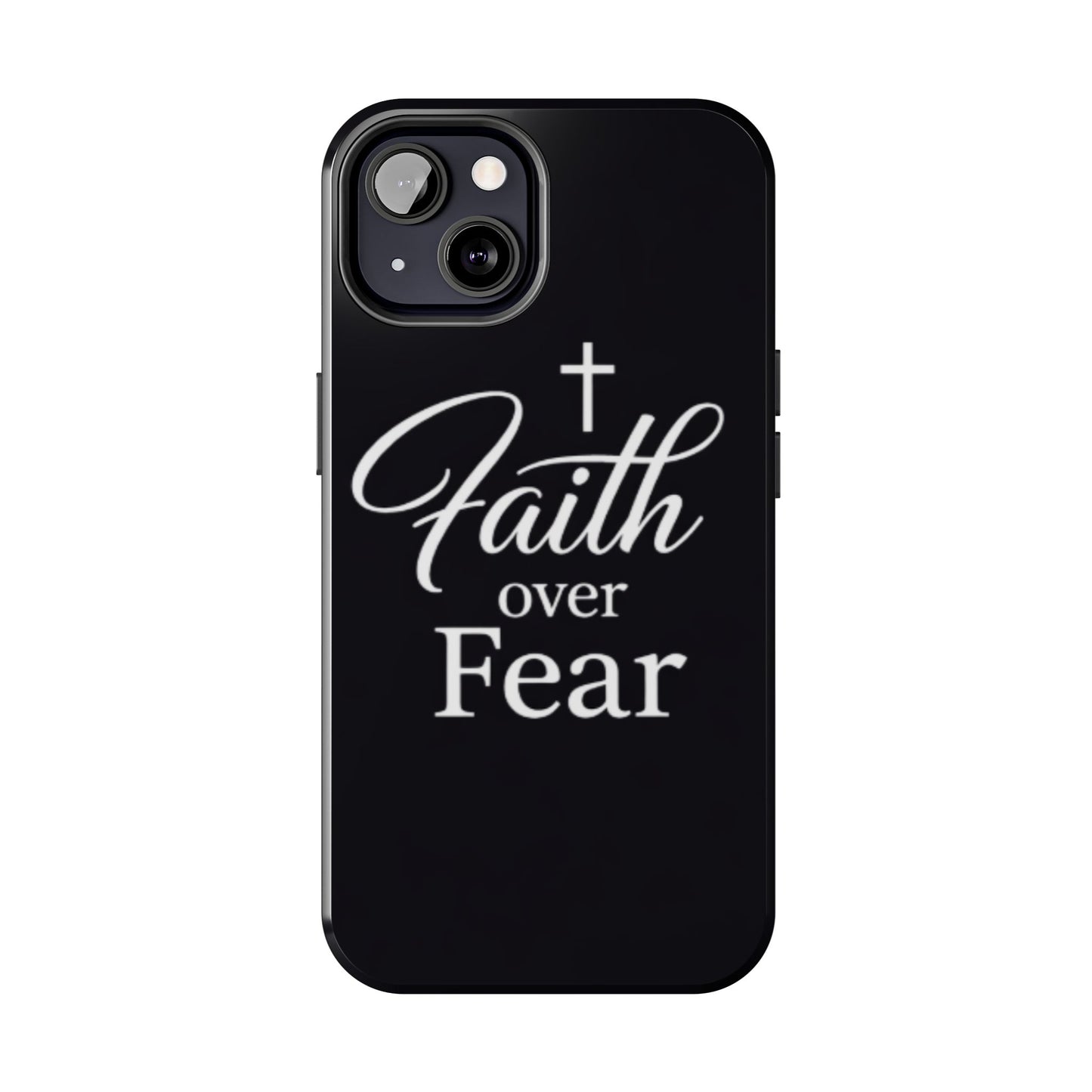 Faith Over Fear Tough Phone Case — Inspirational Christian Cross Phone Cover