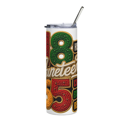 Juneteenth 1865 Stainless Steel Tumbler — 20oz Commemorative Travel Cup
