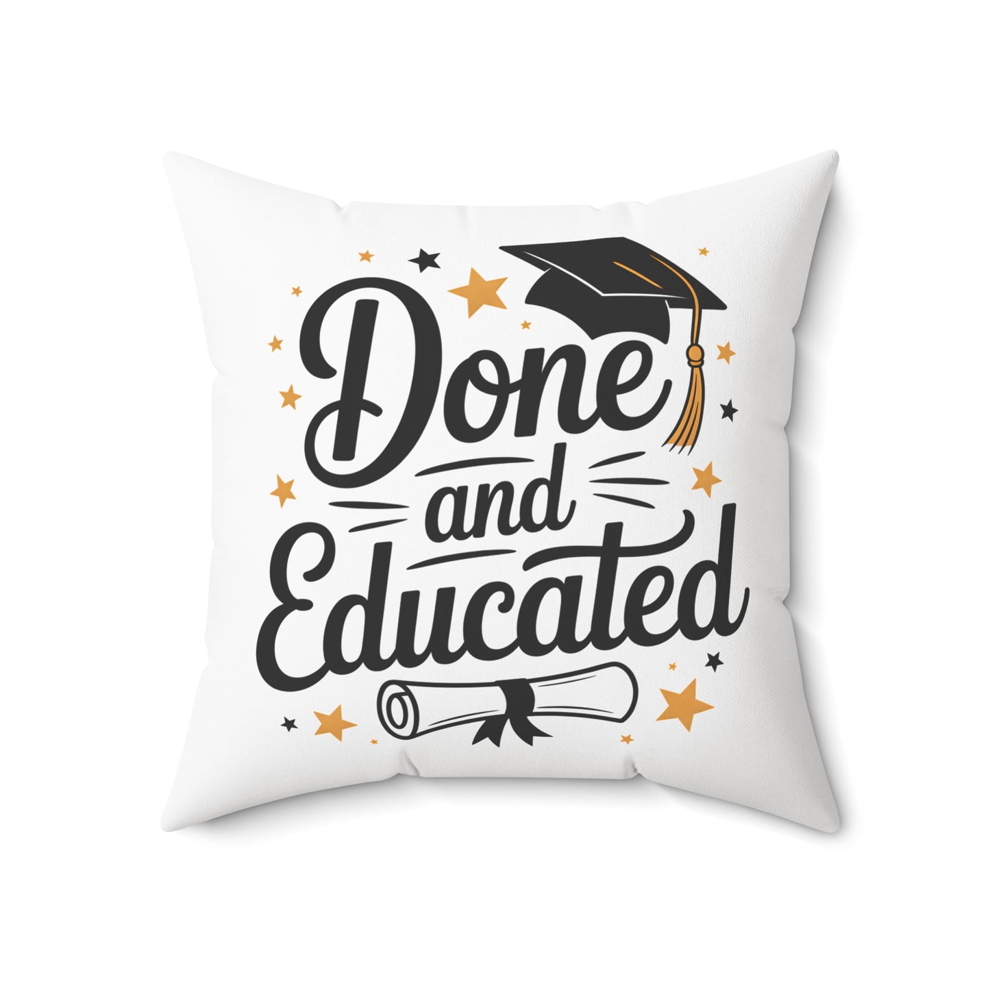 Done and Educated Graduation Pillow — Square Decorative Throw Pillow with Cap & Diploma Design