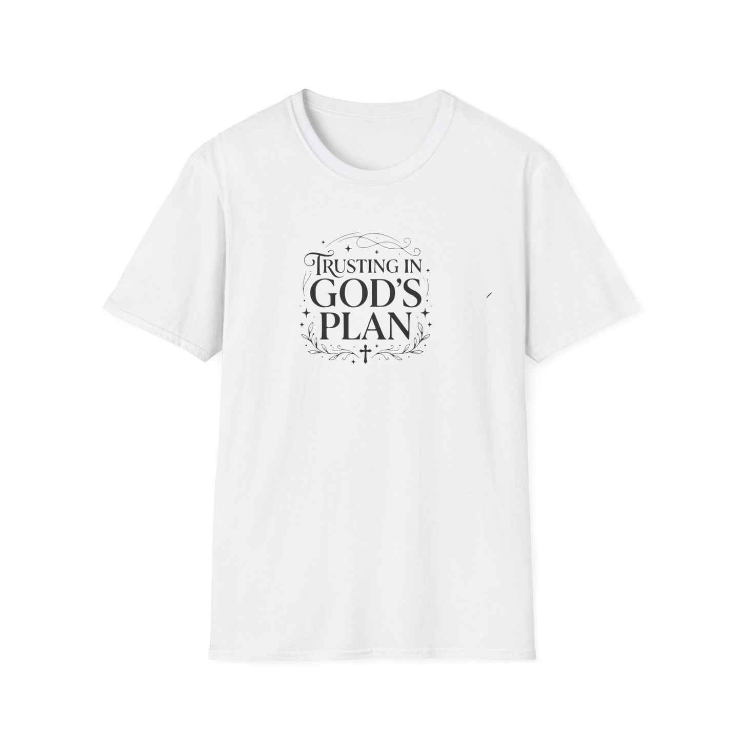 Trusting In God's Plan T-shirt