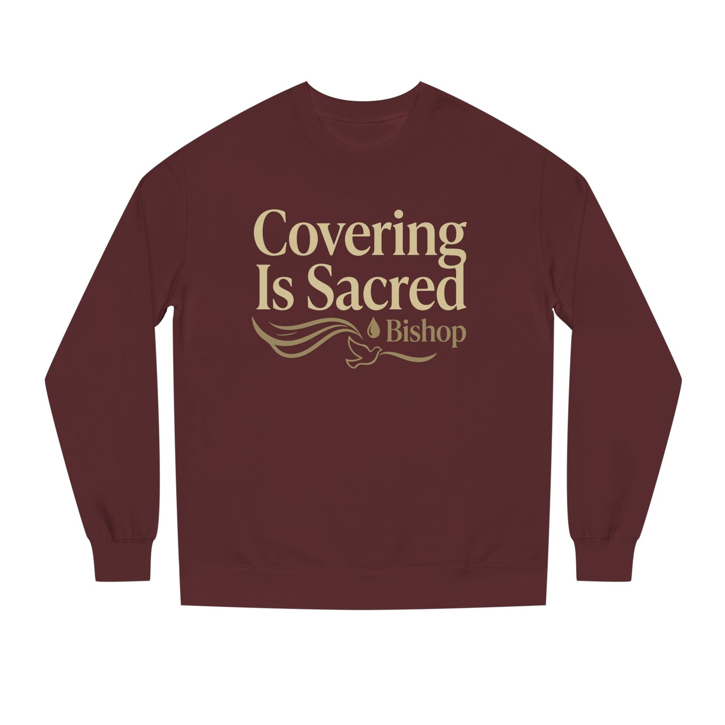 Covering Is Sacred Sweatshirt — Religious Faith Crewneck (Bishop)