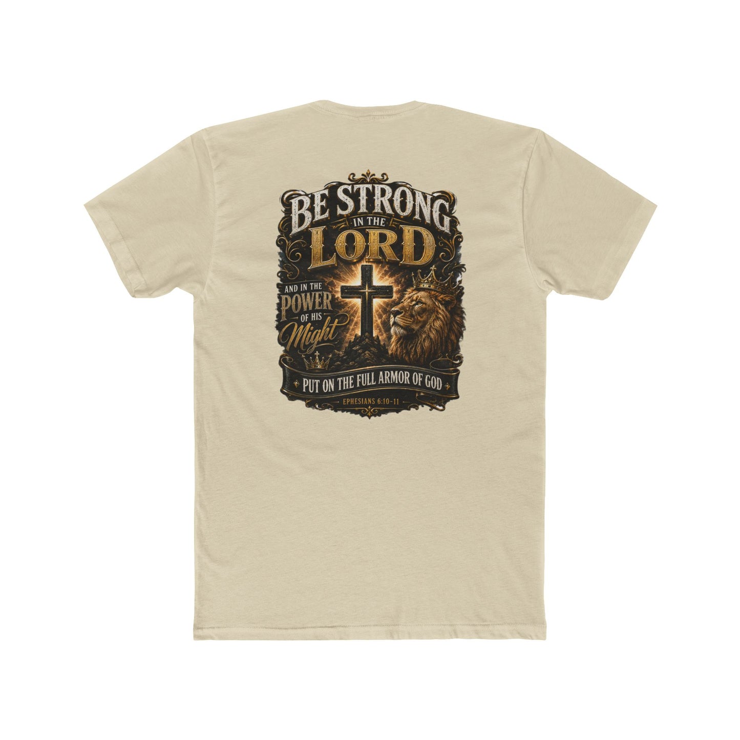 Be Strong in the Lord Christian T-Shirt — Armor of God Lion Cross Faith Tee