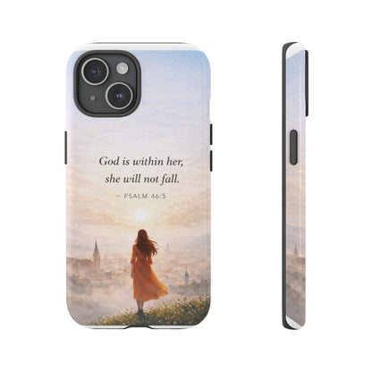 Inspirational Psalm 46:5 Phone Case — 'God is within her, she will not fall' Christian Phone Cover