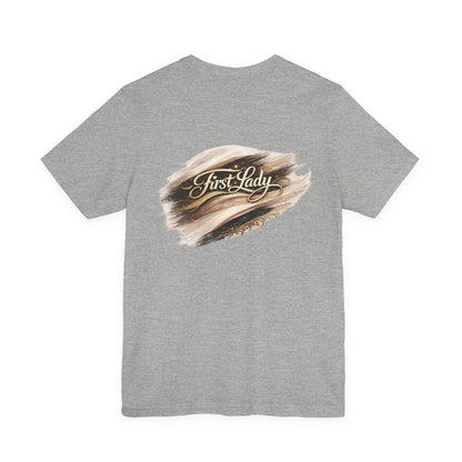 First Lady Brushstroke Tee — Elegant Script Graphic T‑Shirt