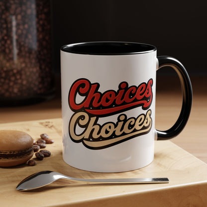Choices Retro Accent Coffee Mug — Vintage Script 11/15oz