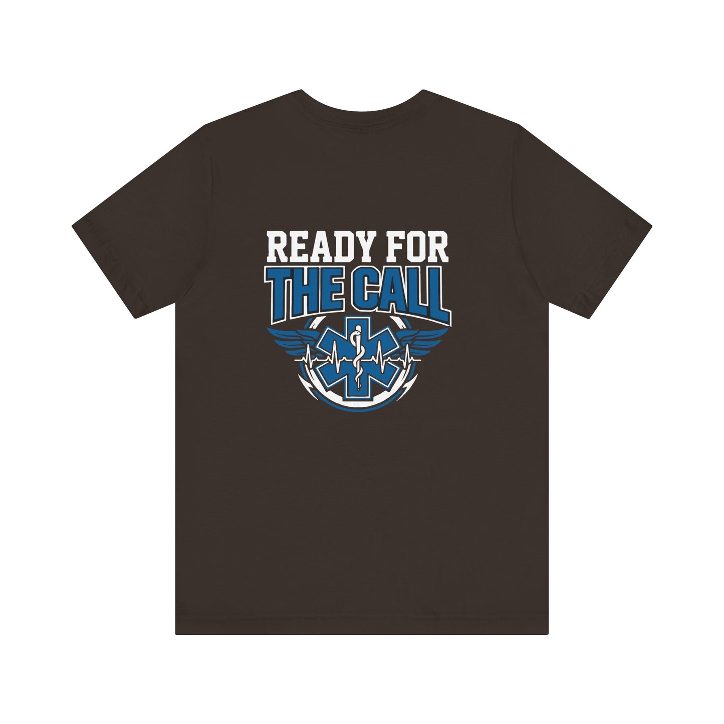Ready for the Call EMS T-Shirt